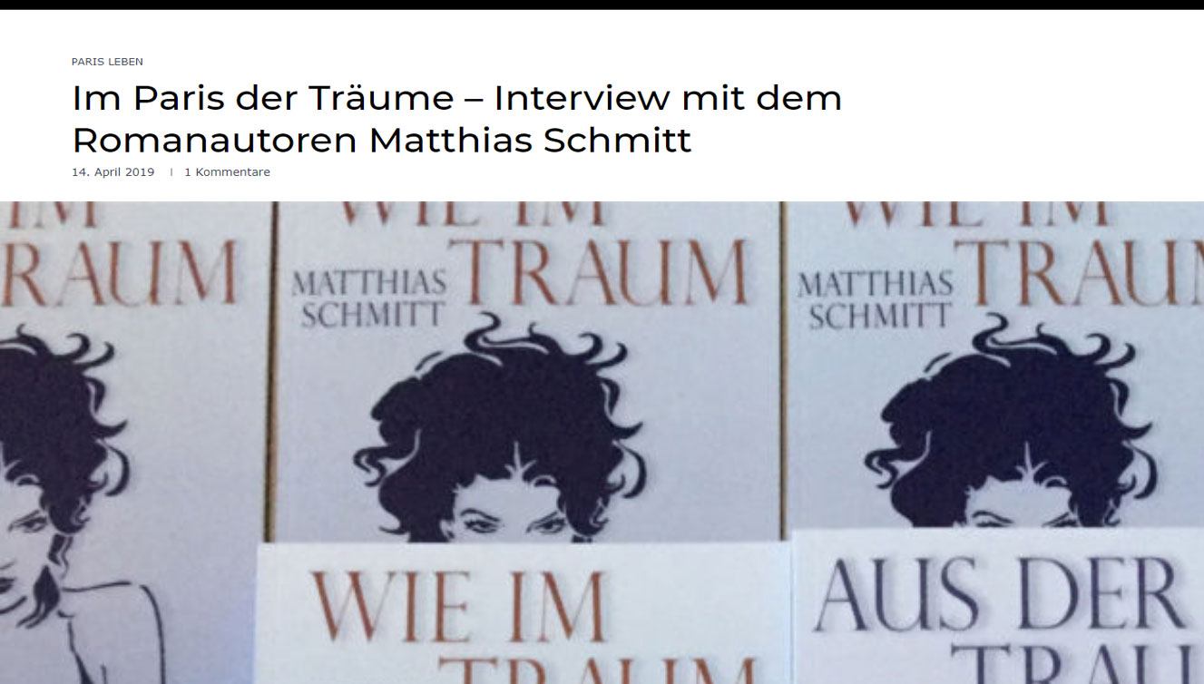 Im Paris der Träume – Interview mit Matthias Schmitt ist online!
